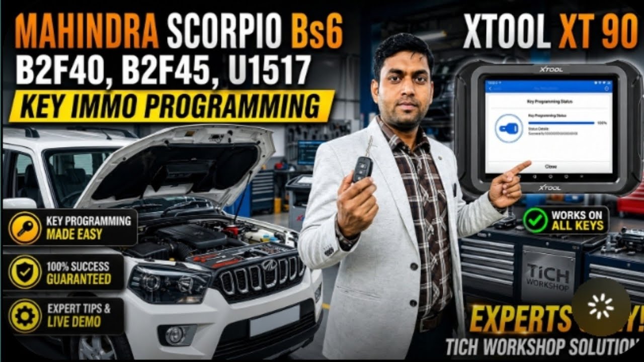 Mahindra Scorpio Bs6 D17 Immobilizer Key Programing। B2F40, B2F45 U1517 Ecm Bcm Replace Xtool XT90