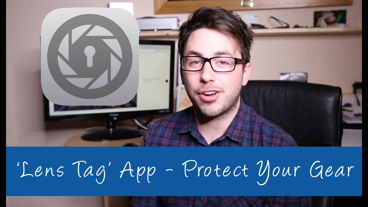 ['LENS TAG' APP - Protect Your Gear]