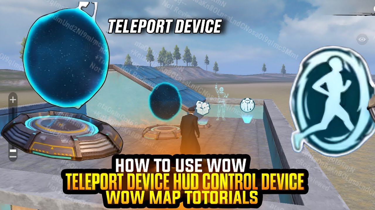 How To Use Wow Teleportation Device | How to Use Wow HUD Control Device | Wow Map Tutorial | PUBGWOW
