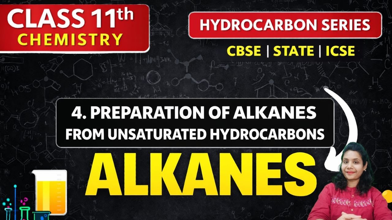 Preparation of Alkanes from Alkenes | Part 4 | Class 11 | CBSE State Board ICSE | NEET | JEE | CET