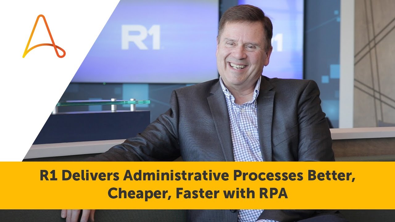 RPA for Healthcare | R1 RCM Customer Success Story | Automation Anywhere