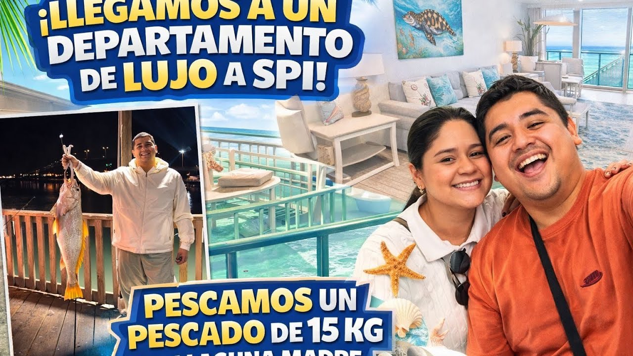 Llegamos a SOUTH PADRE ISLAND 🛣️🚙🏝️🌊 pescamos 🎣🐠 descansamos y nos la pasamos BOMBA 💣 VLOG 🥳