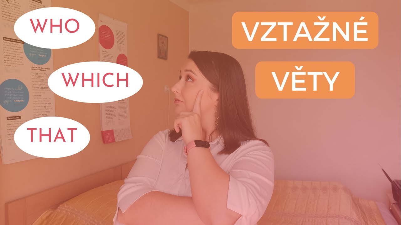 Vztažné věty v angličtině | Kdy použít which, who a that? A jak psát čárky?