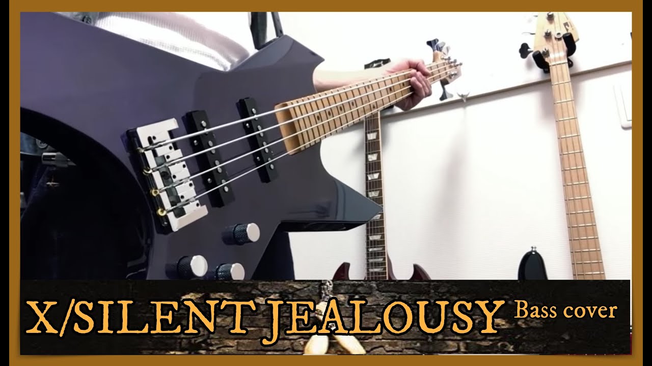 X(X JAPAN) - Silent Jealousy ベース弾いてみた