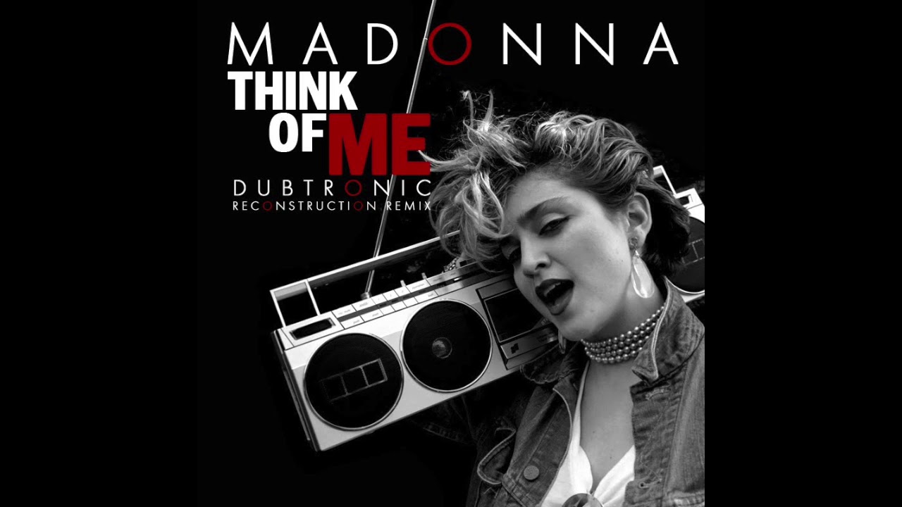 Think Of Me (Dubtronic Reconstruction Remix)