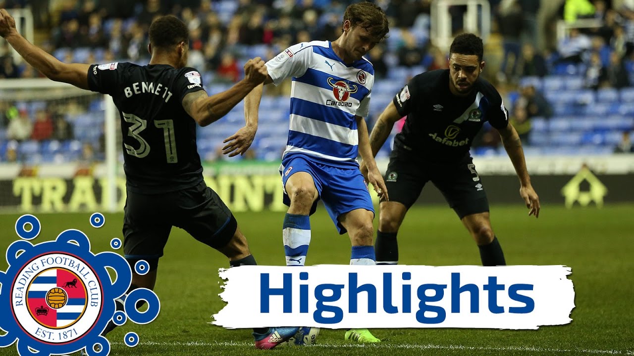 Reading 3-1 Blackburn Rovers, Sky Bet Championship, 4th April 2017 (2016/17 highlights)