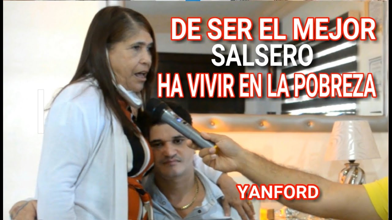 Yanford; De ser el mejor Salsero de RD a vivir en la Pobreza