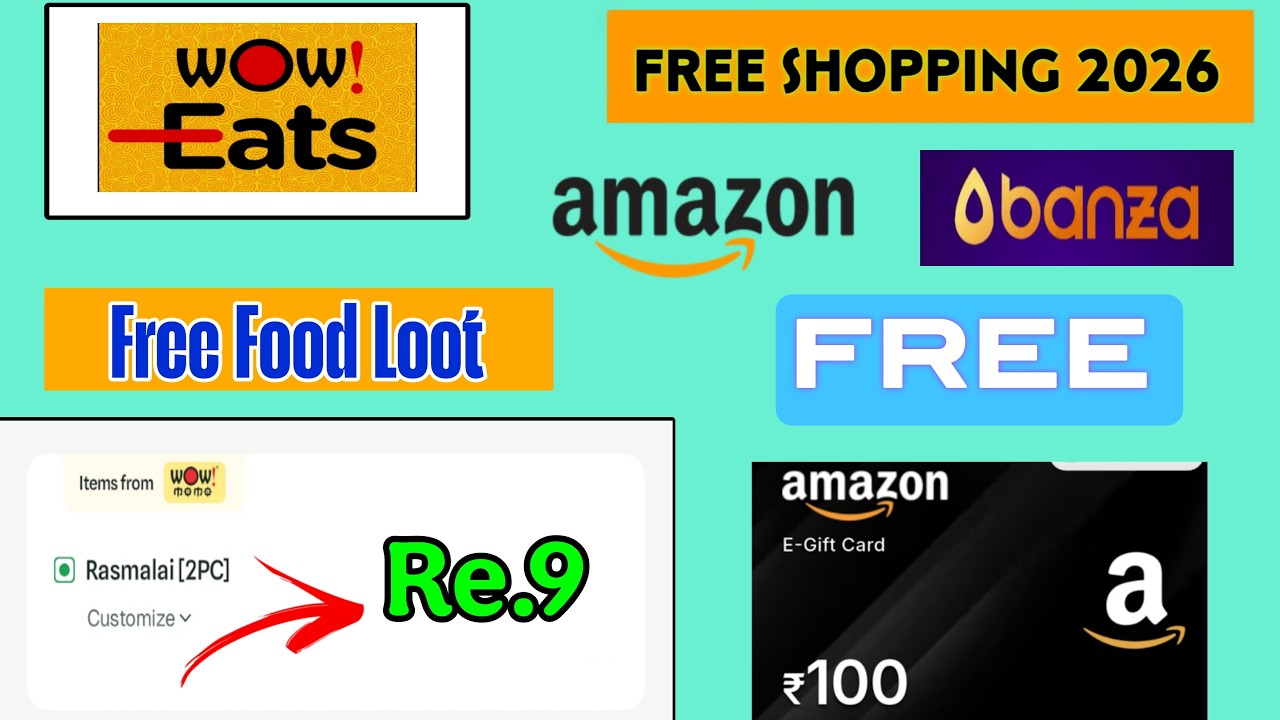 Wow Eats Free Snacks & Cold drinks | banza Loot Amazon Flipkart Gift Card FREE