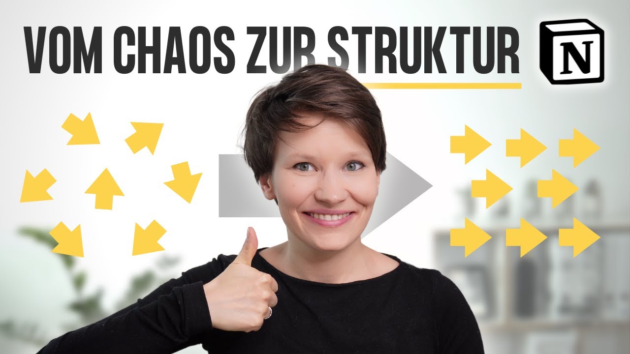 STRUKTUR statt Chaos in Notion 👌 So organisierst du deinen Notion-Workspace sinnvoll [Notion-Tipps]