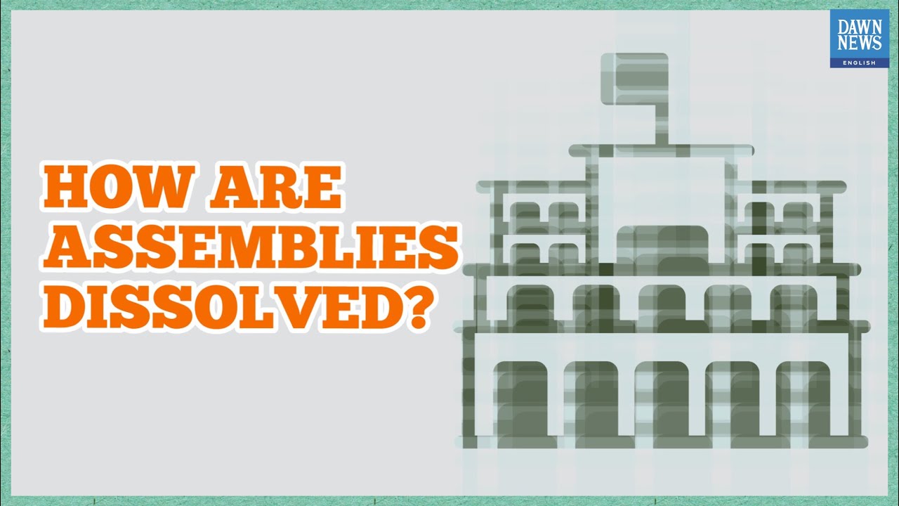 How are assemblies dissolved? | TLDR | Dawn News English