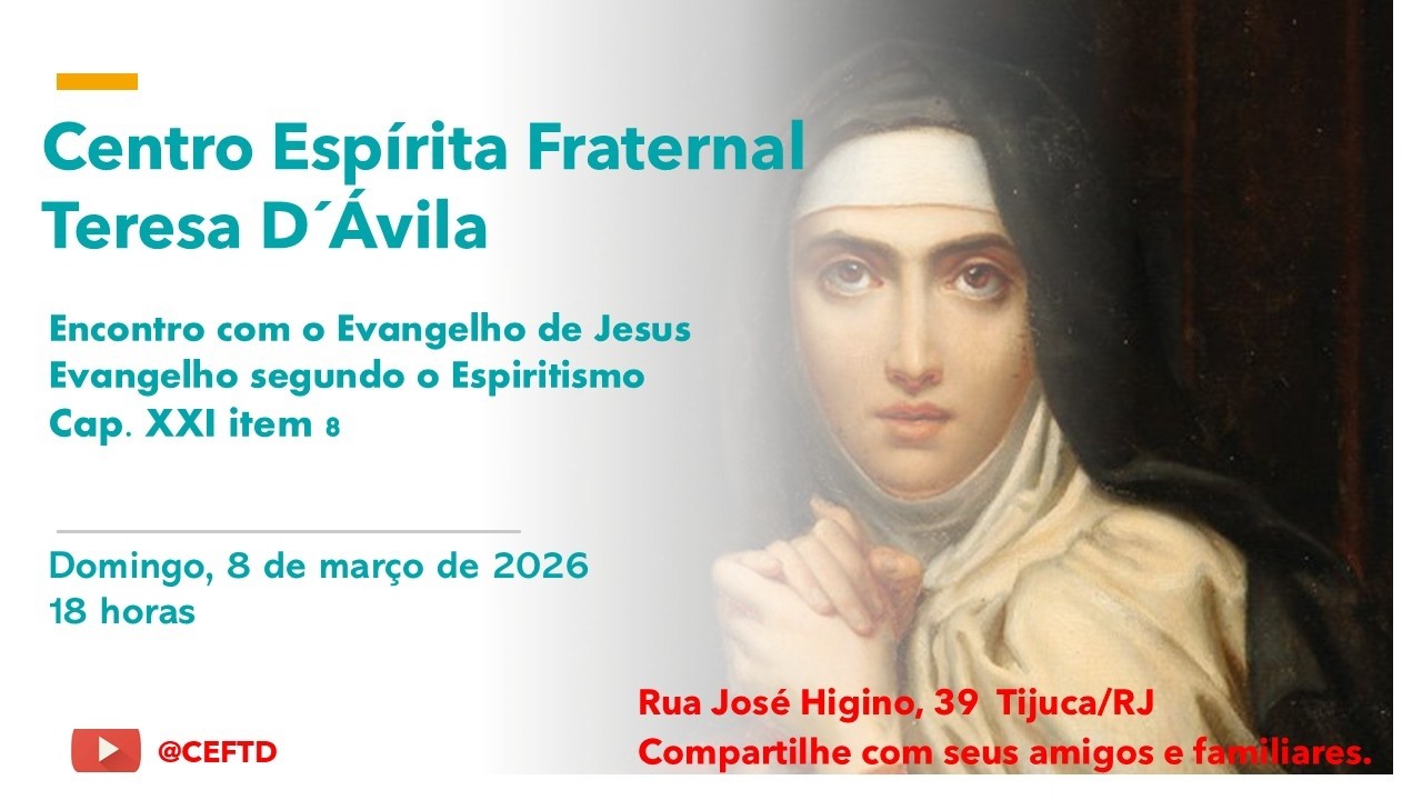 Encontro com o Evangelho de Jesus - Evangelho Segundo o Espiritismo - Cap. XXI item 8