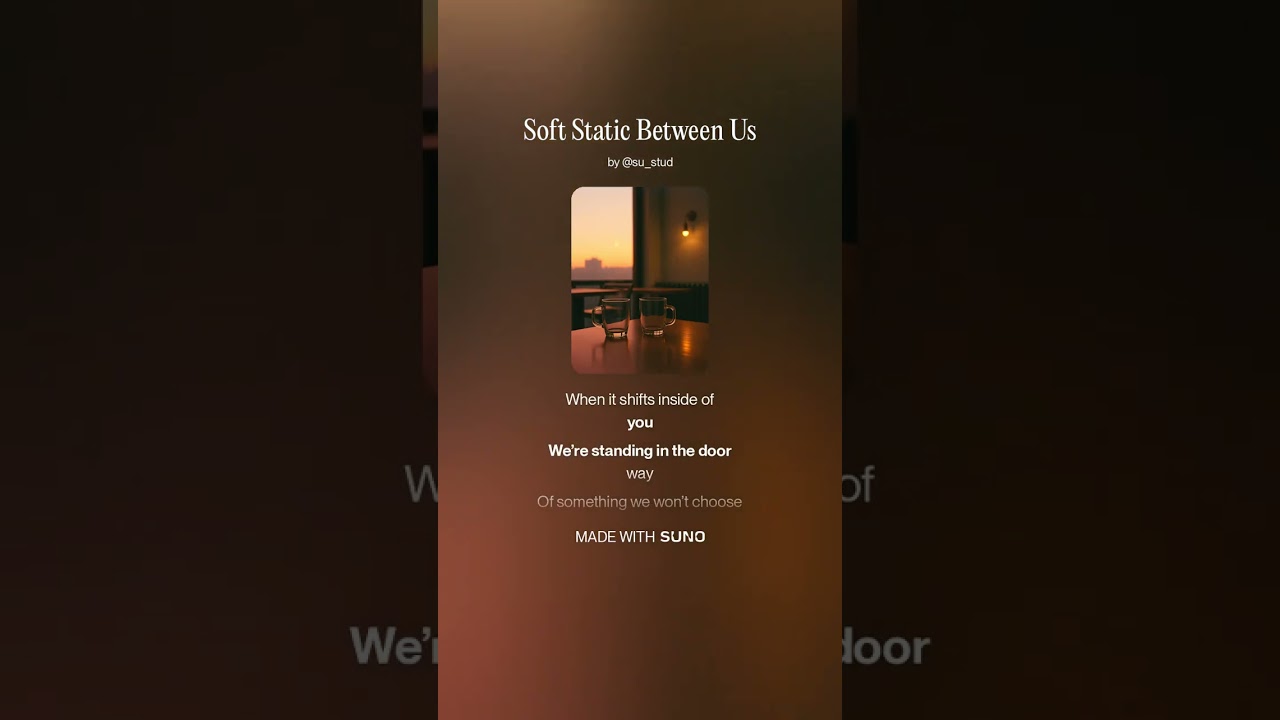 Soft Static Between Us