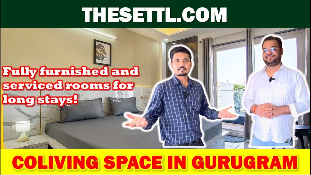 Fully furnished and serviced rooms for long stays || Settl. Lumia || Coliving Space in Gurugram