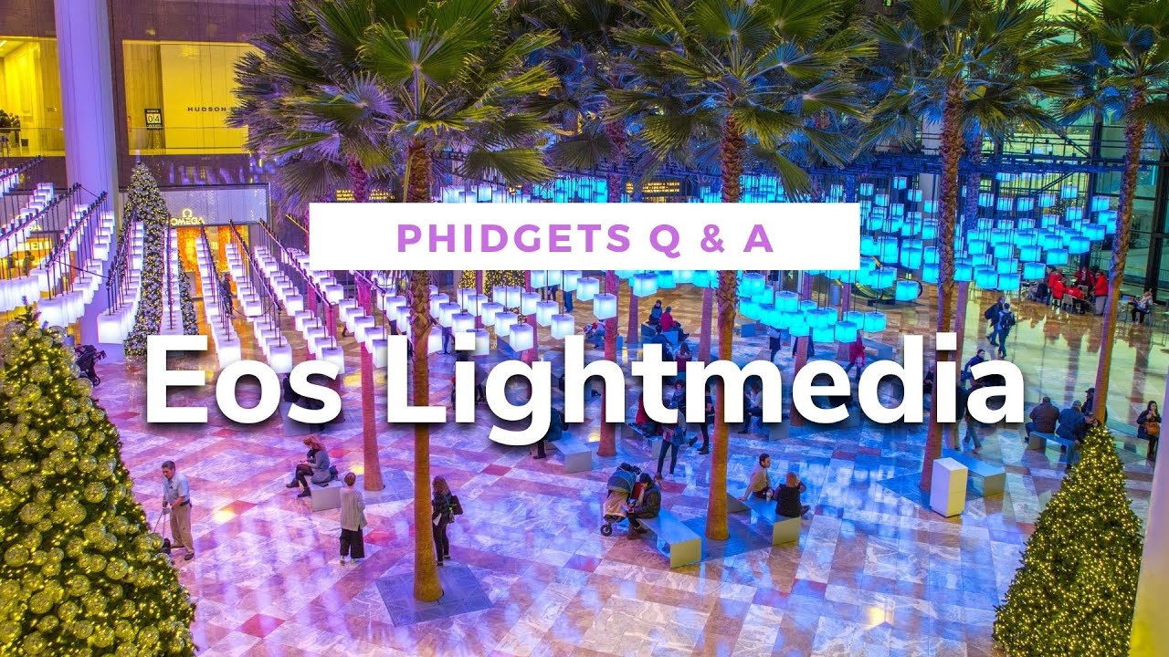 Phidgets Q &A  - Eos Lightmedia