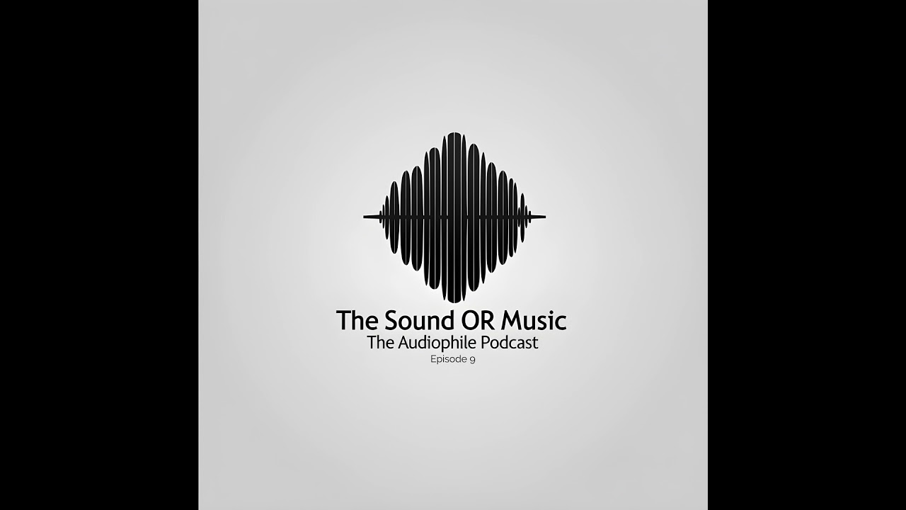 The Sound OR Music, Episode 9