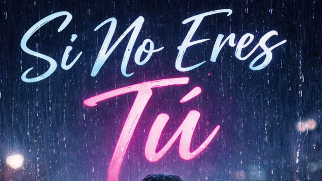 TribuTune - Si No Eres Tú