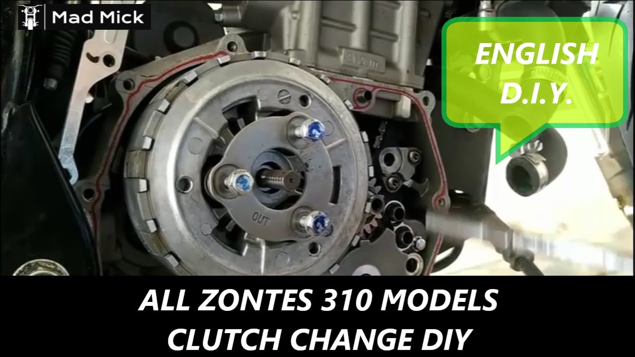 ALL ZONTES 310 MODELS CLUTCH CHANGE D.I.Y.