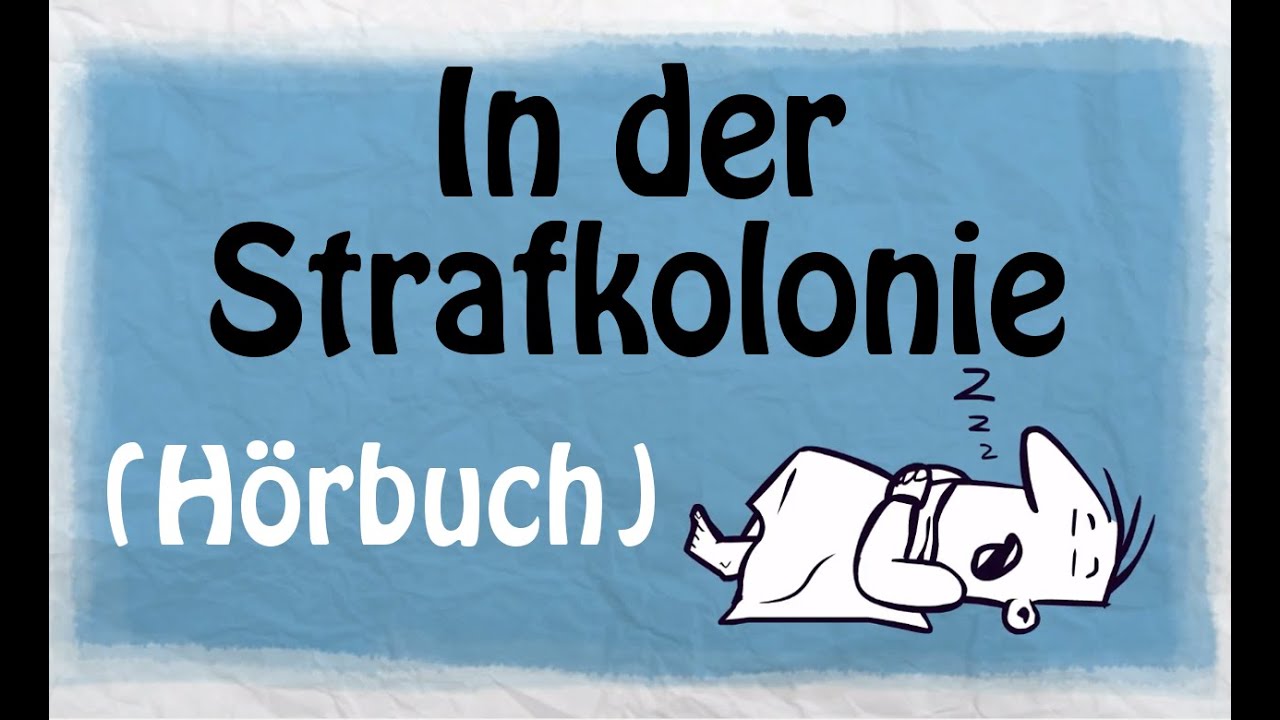 IN DER STRAFKOLONIE [H&ouml;rbuch]