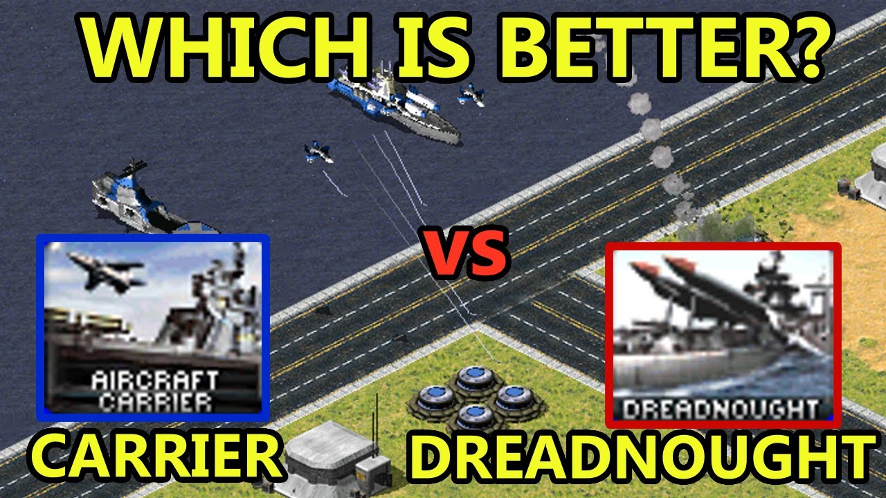 Dreadnought vs Carrier - Best for Siege - Red Alert 2