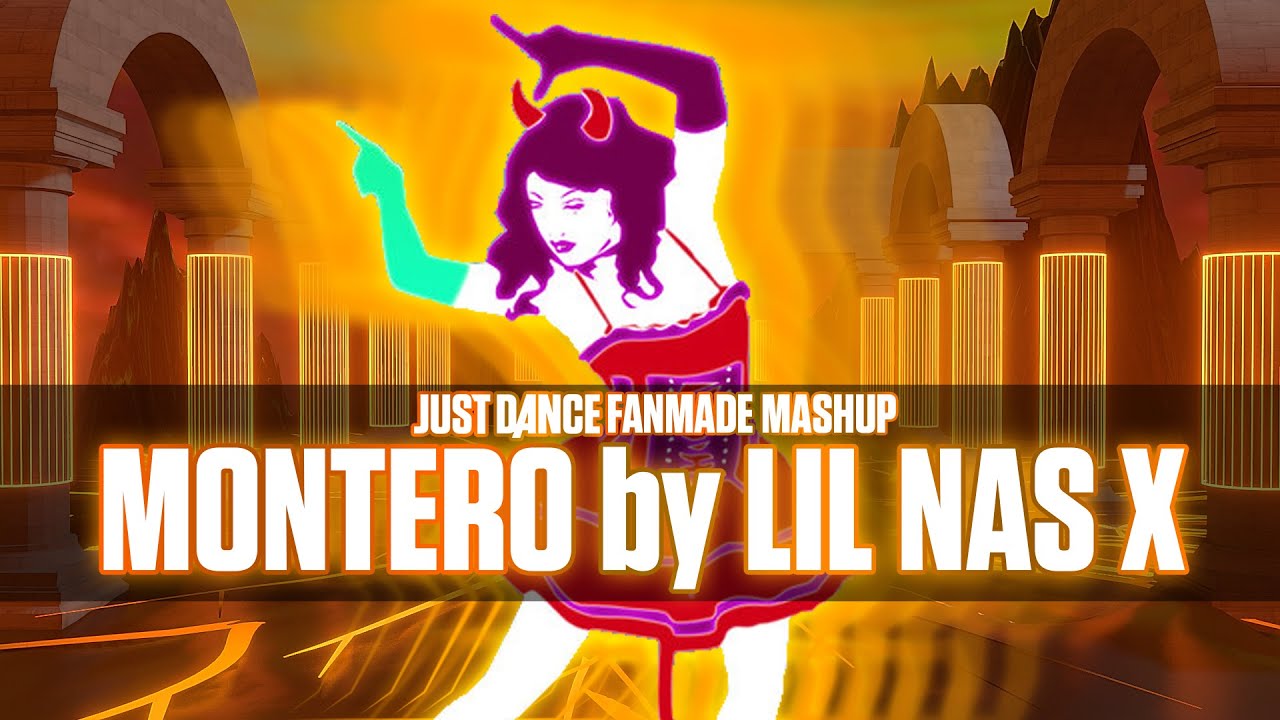 Just Dance 2022: MONTERO (Call Me By Your Name) by Lil Nas X (Fanmade Mashup)