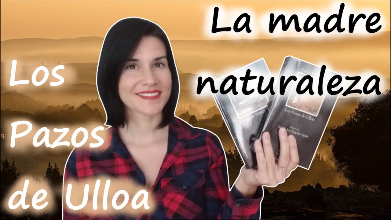 🌳 RESEÑA | 'Los Pazos de Ulloa' y 'La madre naturaleza', Emilia Pardo Bazán