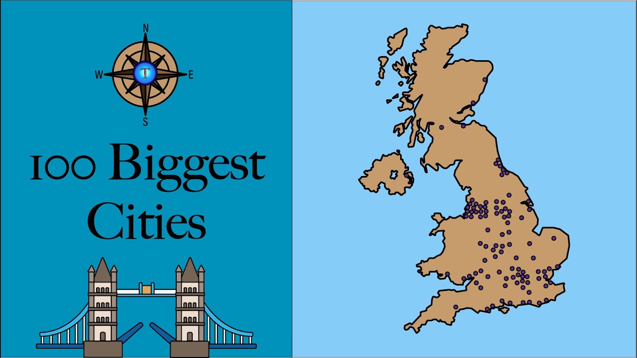 Top 100 Biggest Cities in the UK Mapped 🇬🇧