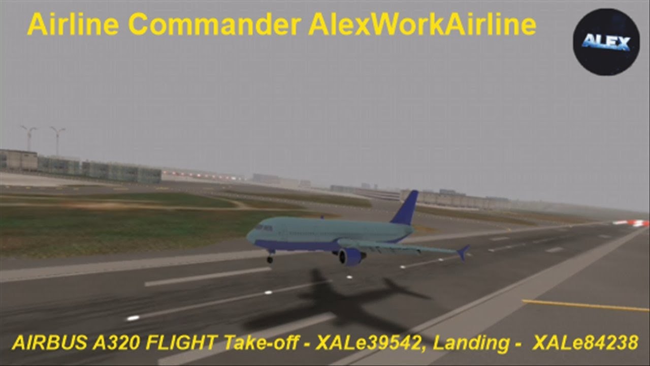 Airline Commander AIRBUS A320 FLIGHT Take-off - XALe39542, Landing -  XALe84238