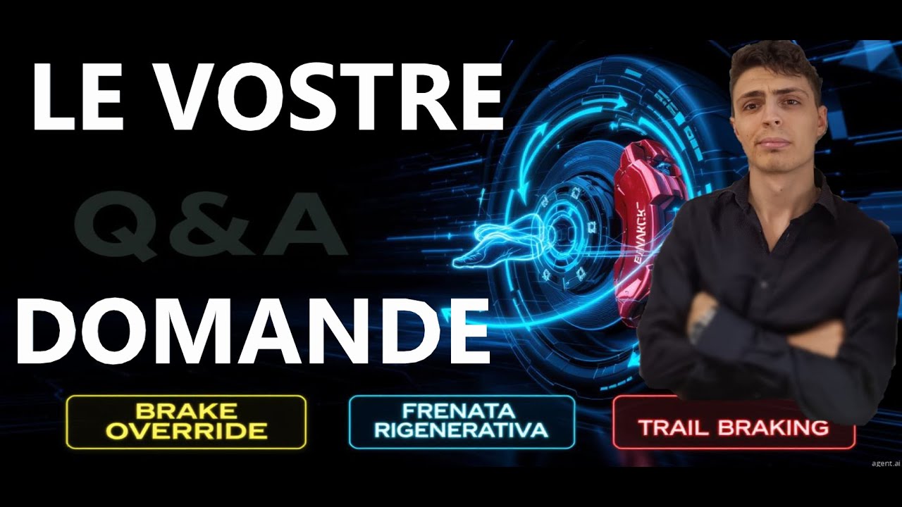 RISPONDO ALLE VOSTRE DOMANDE: Brake Override System, frenata rigenerativa, Trail braking