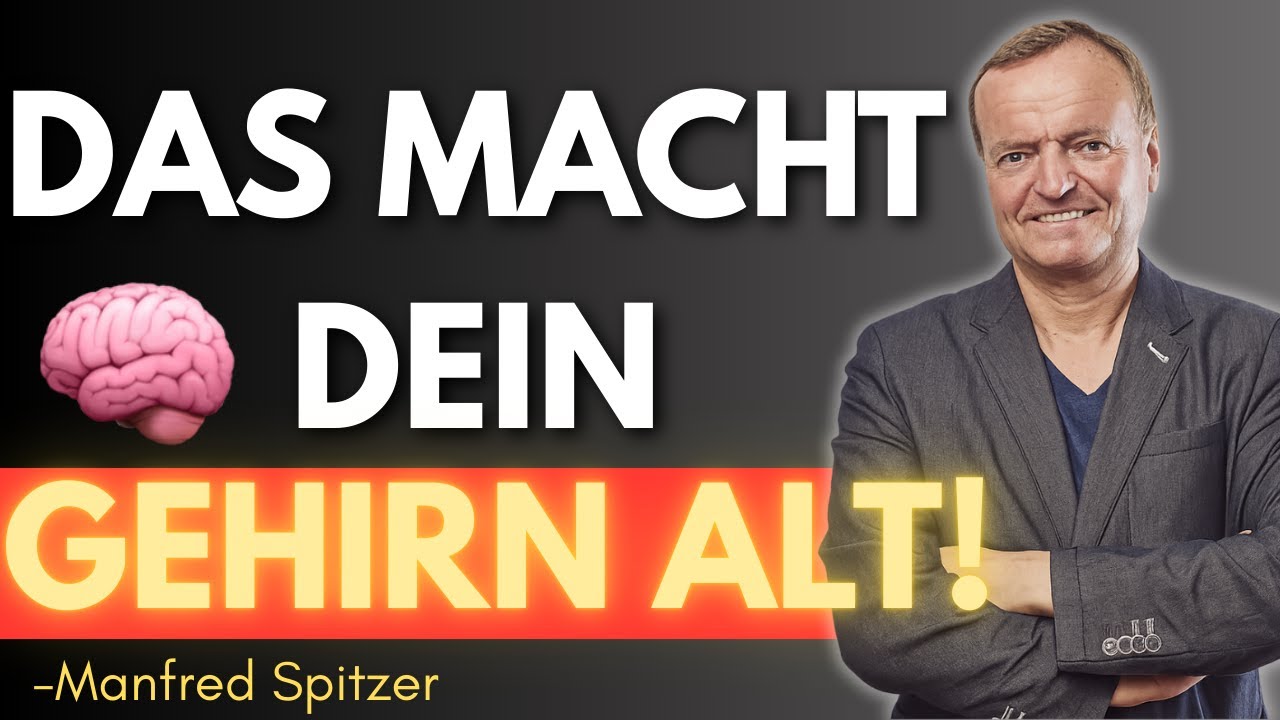 WAS dein BRAIN wirklich altern lässt – und wie du es STOPPST | Manfred Spitzer