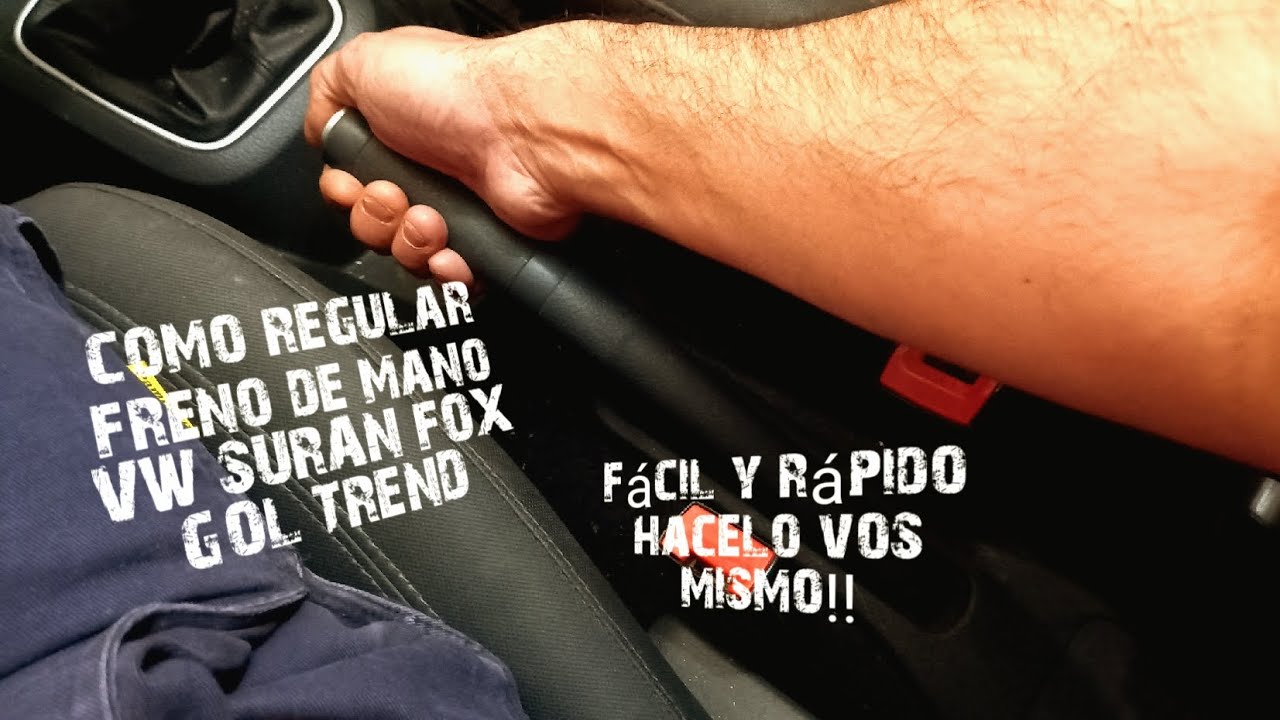 como regular FRENO DE MANO VW SURAN FOX fácil y rápido ✅️