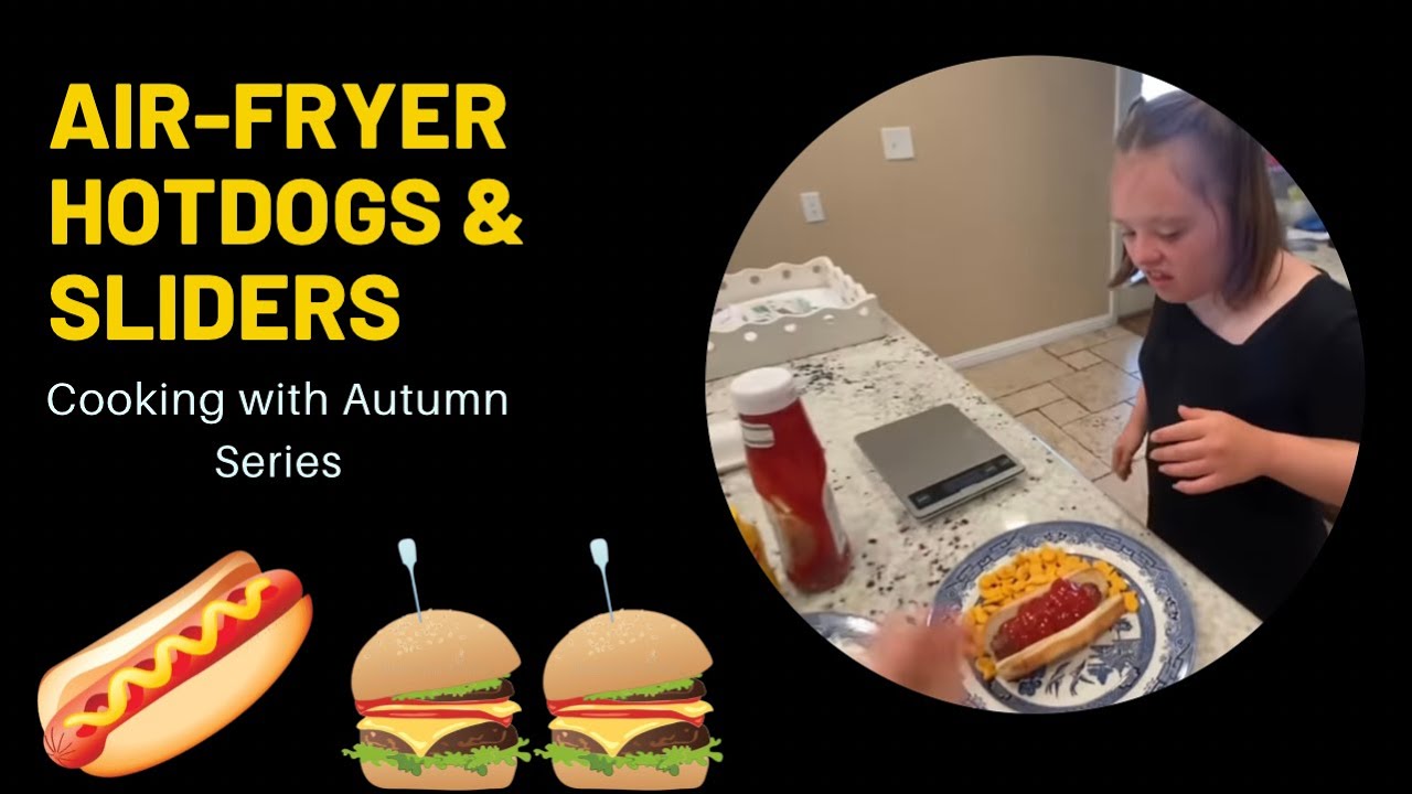 Air-Fryer Hotdogs & Sliders (Part 2)