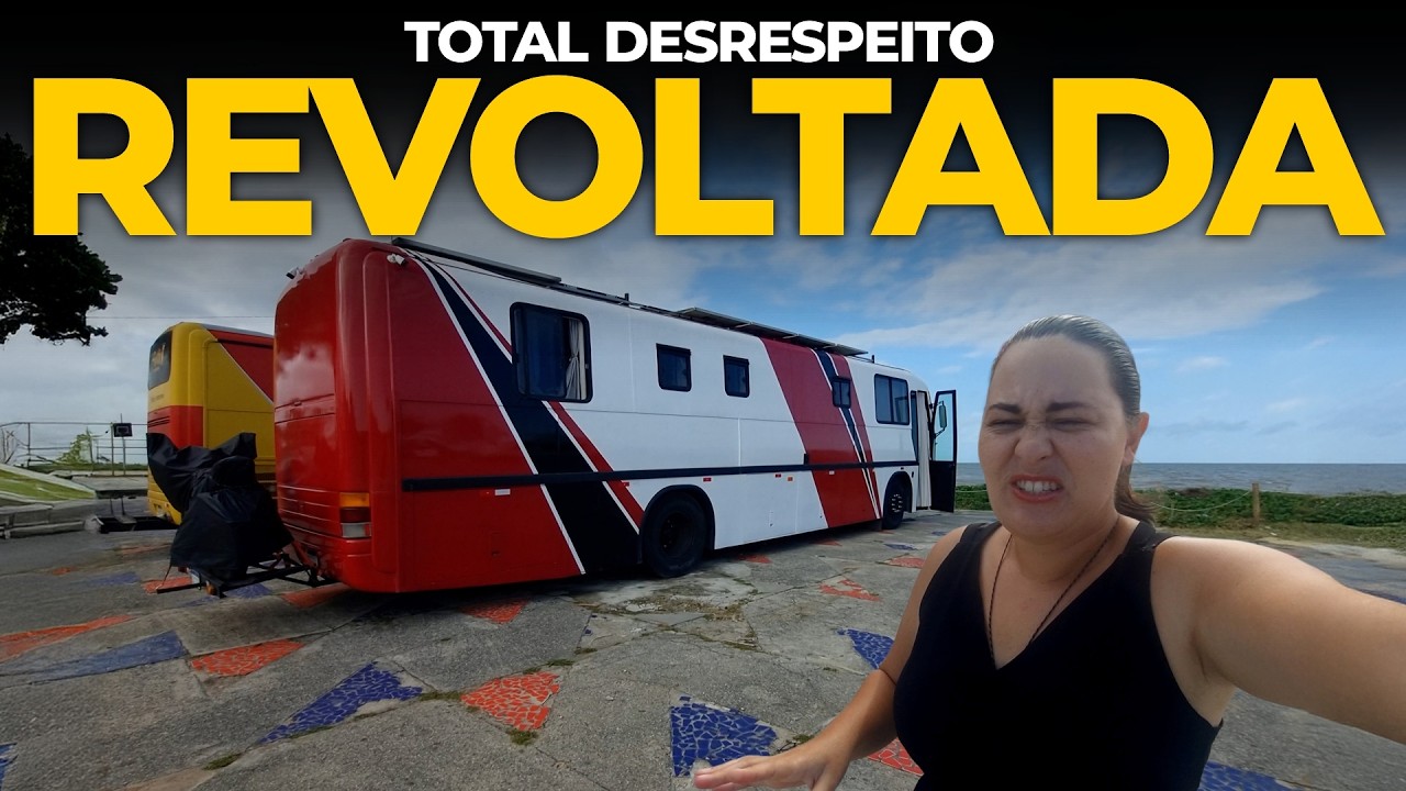 VOCÊ NÃO VAI ACREDITAR O QUE FIZERAM COM NOSSO MOTORHOME NA BAHIA!