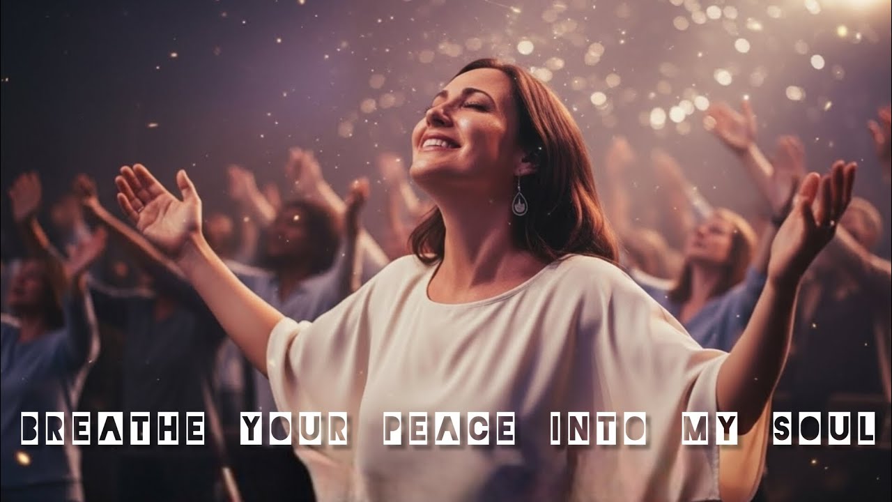 Breathe Your Peace Into My Soul | Calm Christian Worship for Sleep & Emotional Healing