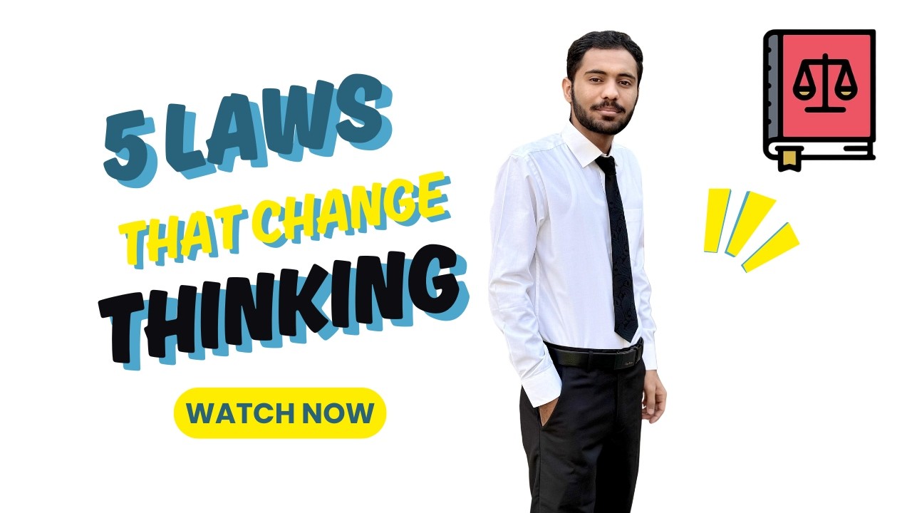 5 Powerful Laws That Will Change Your Thinking