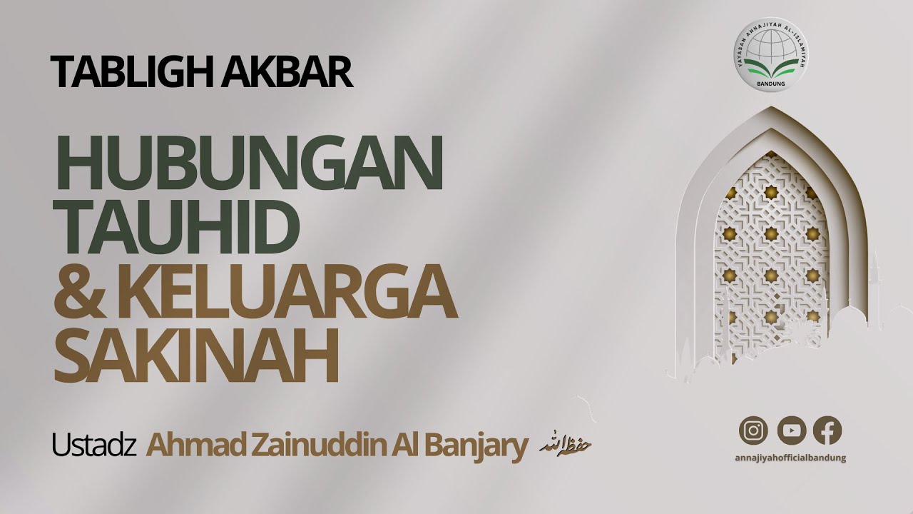 [LIVE] Ustadz Ahmad Zainuddin Al Banjary, Lc.  حَفِظَهُ الله  l Hubungan Tauhid dan Keluarga Sakinah