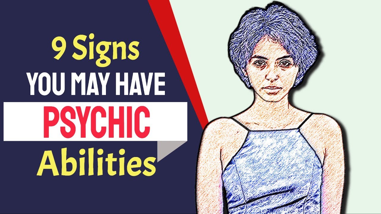 Do You Have These 9 Signs? You May Have Psychic Abilities