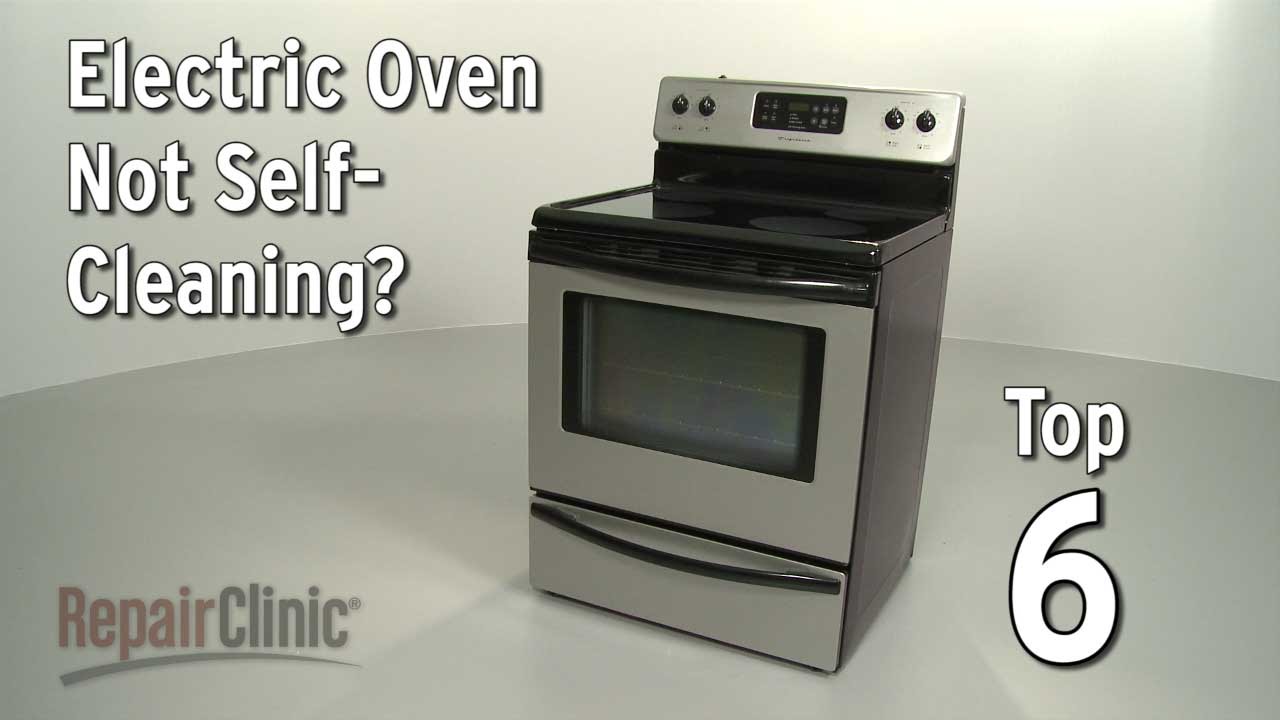 Oven Not Self-Cleaning &mdash; Electric Range Troubleshooting