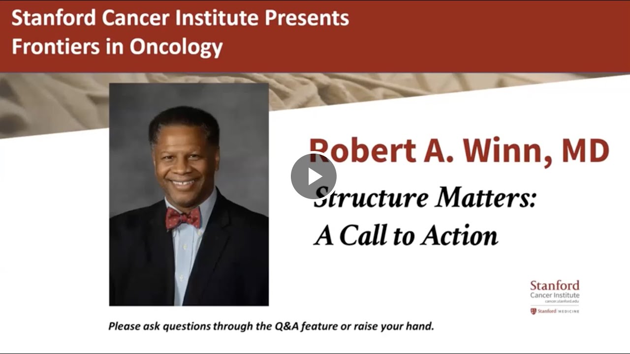 Frontiers in Oncology: Robert A. Winn, MD
