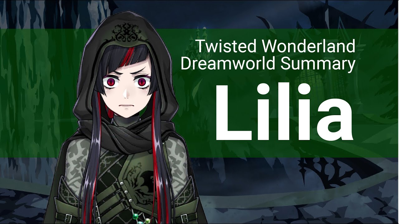 Краткое содержание сна: Лилия Ванруж (Twisted Wonderland)
