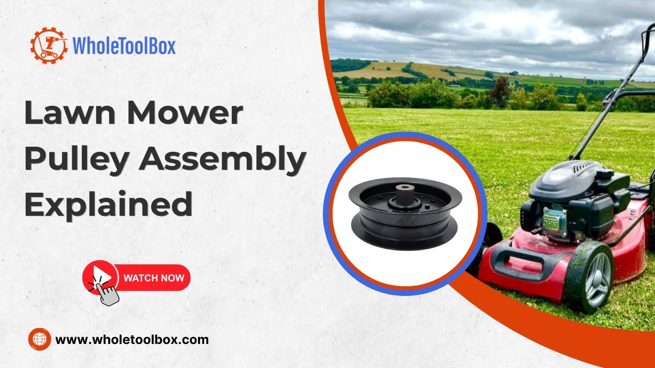 Lawn Mower Pulley Assembly Explained - WholeToolBox