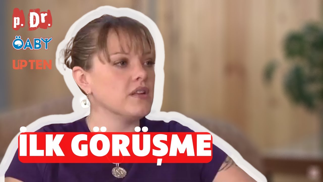 İlk Görüşme