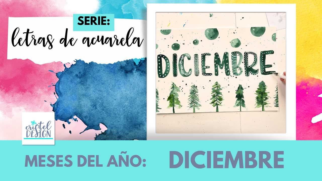 DICIEMBRE: Letras de acuarela para Navidad