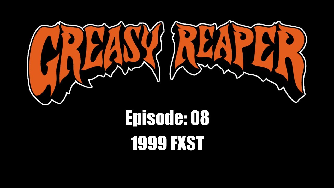 Episode 08: 1999 FXST