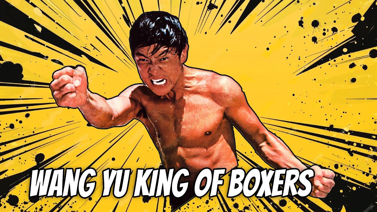 Wu Tang Collection - Wang Yu King of Boxers /Full Martial Arts Film/Jimmy Wang Yu