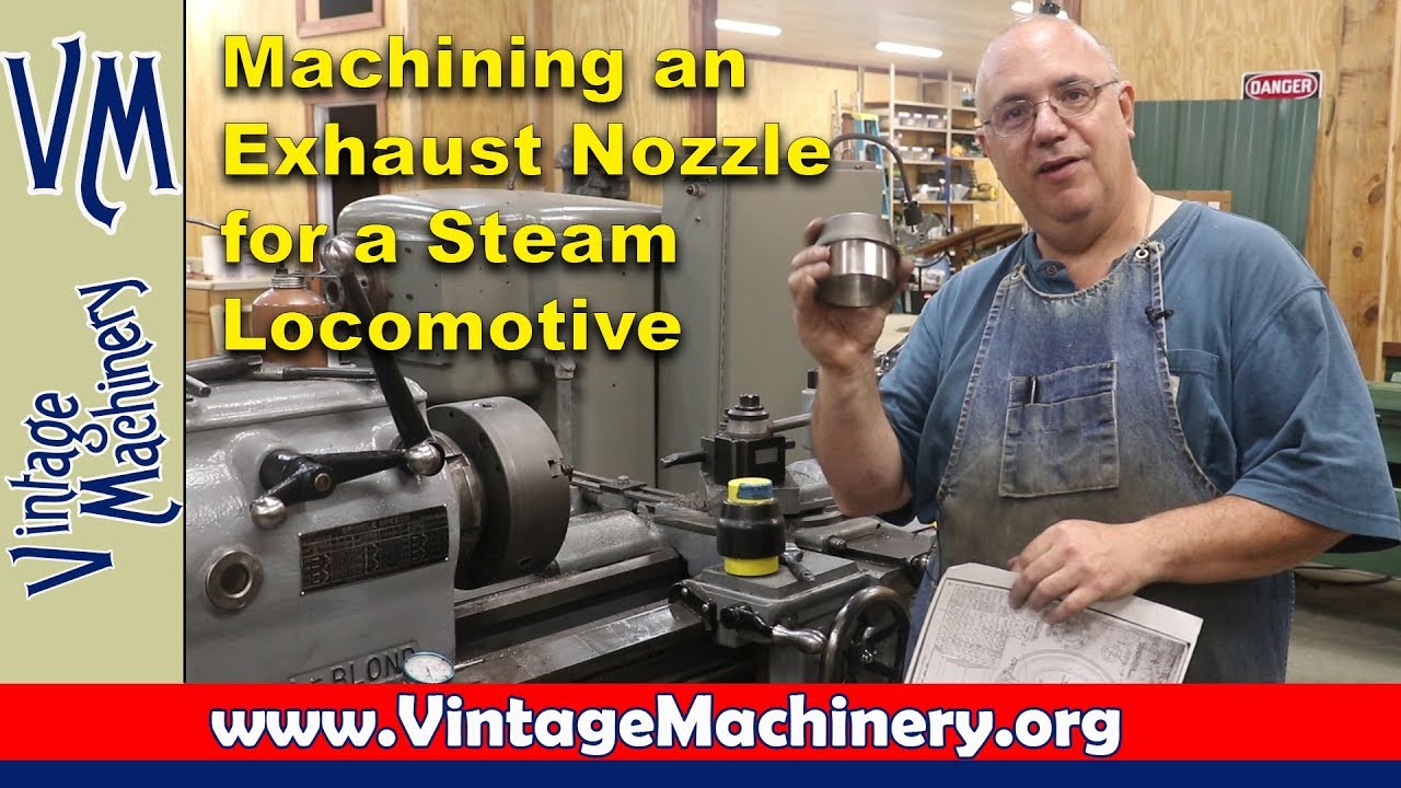 Machining a Steam Locomotive Exhaust Nozzle from a Casting