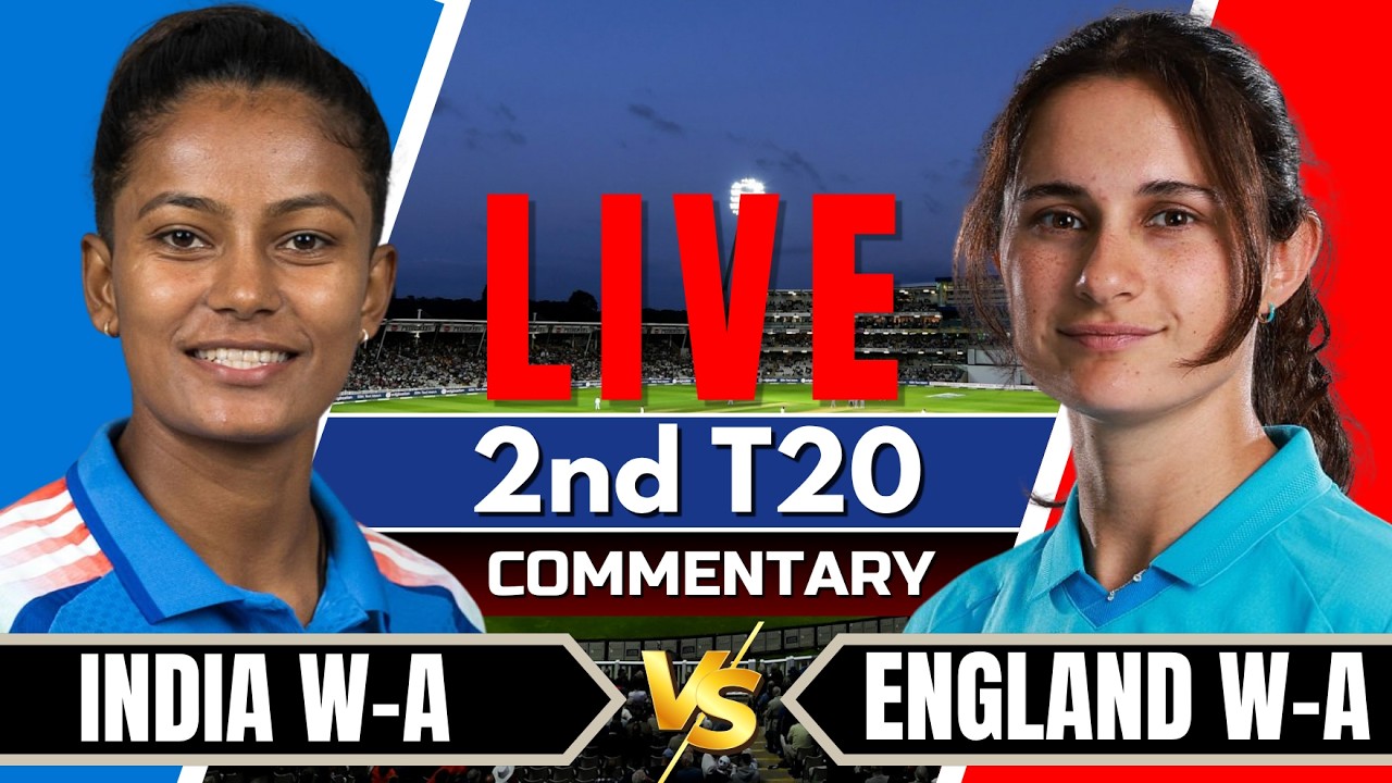 🔴LIVE India A Woman vs England A Women | IND W vs ENG W Live | Women live cricket match today