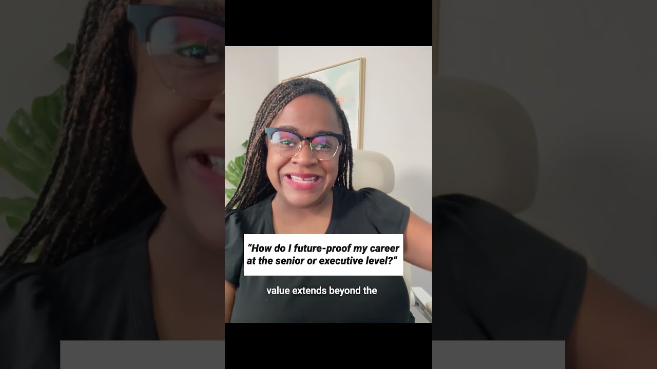 How to Future-Proof Your Career at the Senior &  Executive Level