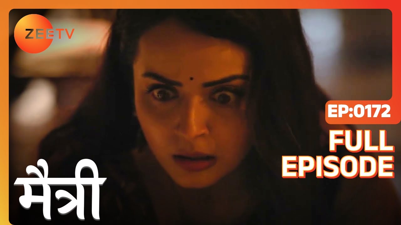 कैसे बचाया Harsh को Maitree ने? | Maitree | Episode 172 | Zee TV