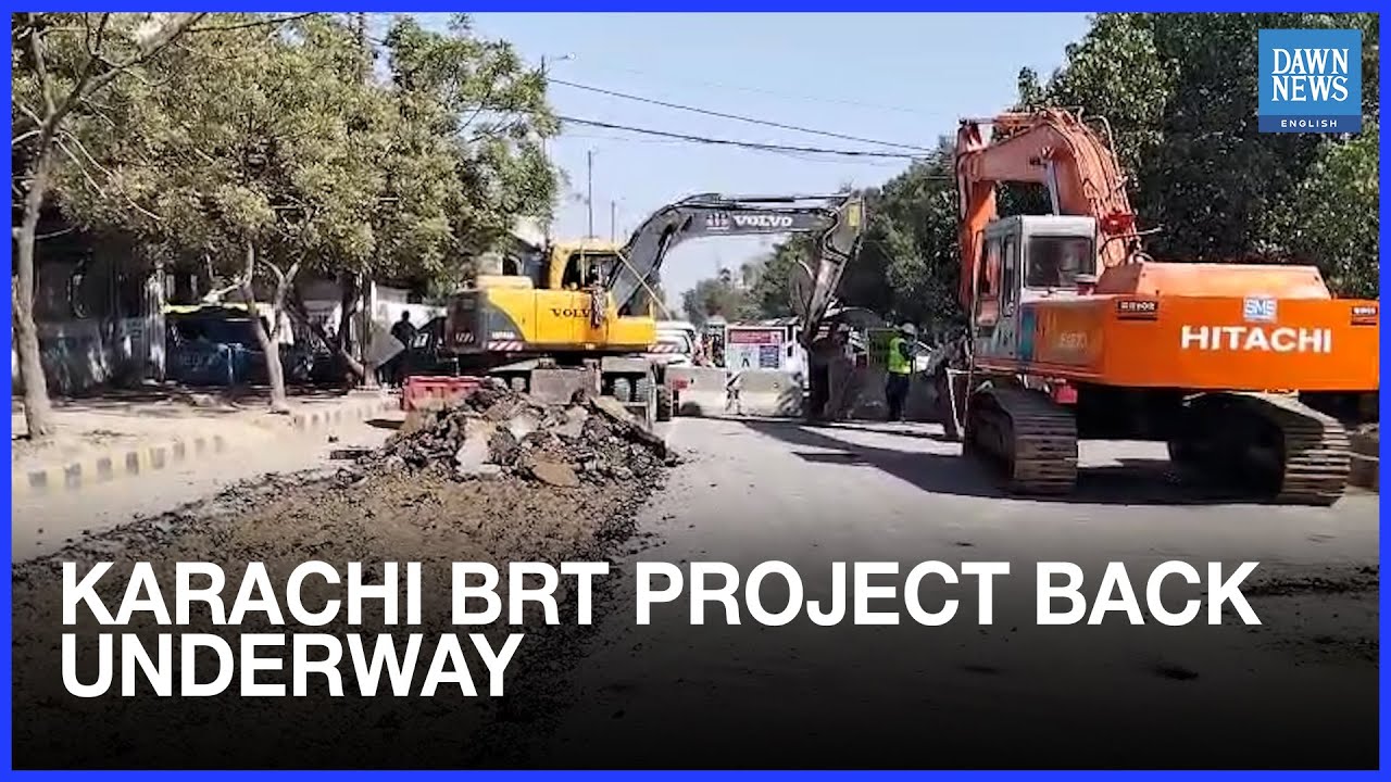 BRT Red Line Construction Restarts in Karachi, Completion Date Unclear | Dawn News English
