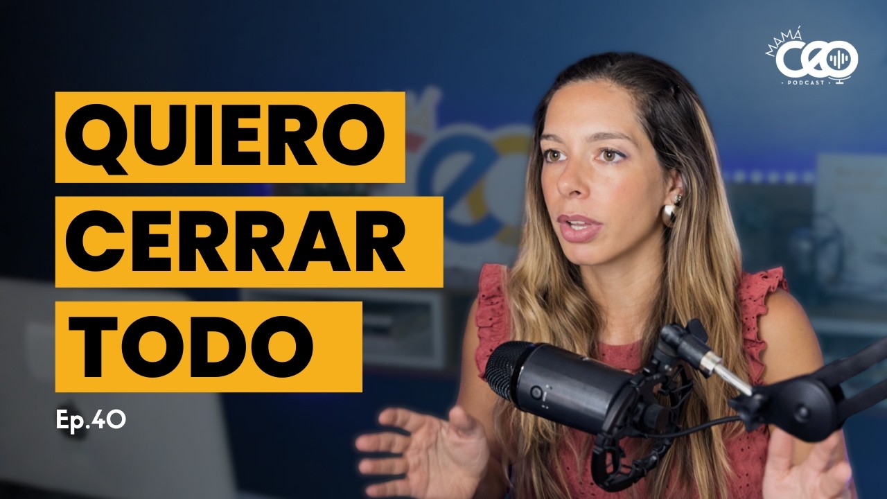 QUIERO CERRAR TODO - La Crisis después del Éxito | Ep.40